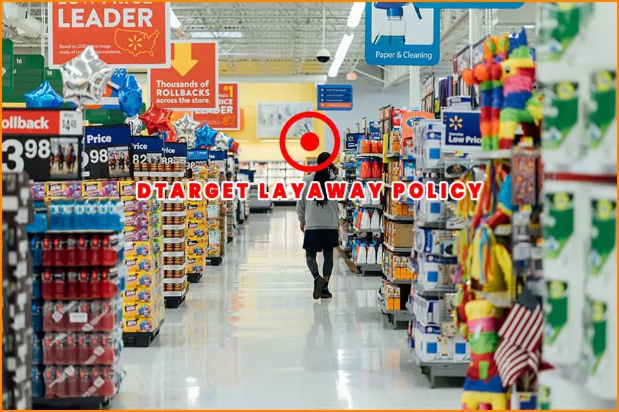 Does Target Have Layaway All About Store Layaway