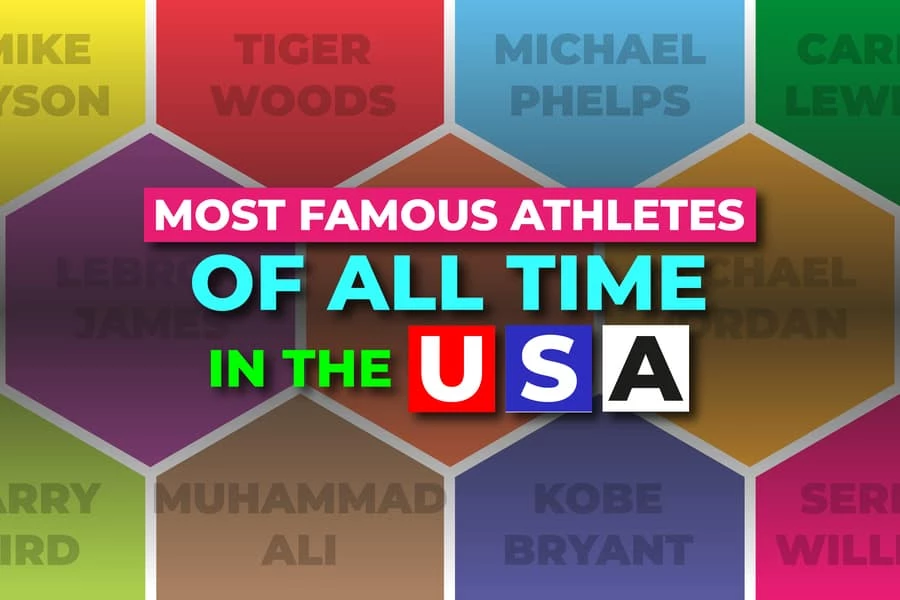 4 Most Famous Athletes Of All Time In The USA: World Undisputed Champions